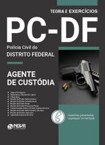 Apostila PC-DF - Agente Policial de Custódia