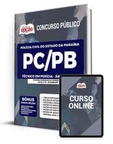 Apostila PC-PB - Técnico em Perícia Área: Geral