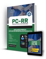 Apostila PC-RR - Auxiliar de Perito de Polícia Civil e Auxiliar de Necropsia de Polícia Civil - Editora Solução
