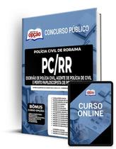 Apostila PC-RR - Escrivão de Polícia Civil, Agente de Polícia de Civil e Perito Papiloscopista de Polícia Civil - Apostilas Opção Apostila PC-RR - Escrivão de Polícia Civil, Agente de Polícia de Civil e Perito Papiloscopista de Polícia Civil - Apostilas Opção