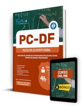 Apostila PCDF 2024 - Gestor de Apoio às Atividades Policiais Civis - Especialidade: Pedagogo