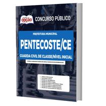 Apostila Pentecoste Ce Guarda Civil De Classe Nível Inicial