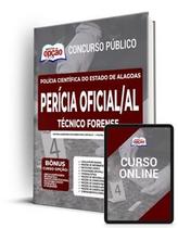 Apostila Perícia Oficial de Alagoas - Técnico Forense Apostila Perícia Oficial de Alagoas - Técnico Forense