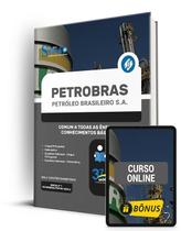 Apostila PETROBRAS 2024 - Comum a Todas as Ênfases - Conhecimentos Básicos Apostila PETROBRAS 2024 - Comum a Todas as Ênfases - Conhecimentos Básicos