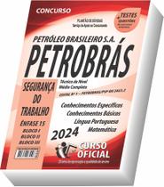 Apostila Petrobras - Ênfase 15 - Segurança do Trabalho - CURSO OFICIAL