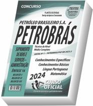 Apostila Petrobras - Ênfase 16 - Suprimento de Bens e Serviços - Administração - CURSO OFICIAL