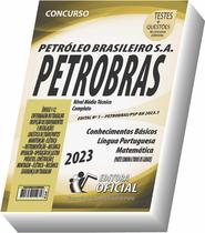 Apostila Petrobras - Nível Médio Técnico - Parte Comum aos Cargos - CURSO OFICIAL