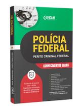 Apostila PF - Perito Criminal Federal - Conhecimentos Gerais Apostila PF - Perito Criminal Federal - Conhecimentos Gerais
