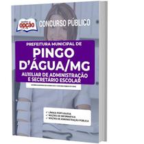 Apostila Pingo Dágua Mg - Auxiliar De Administração