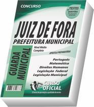 Apostila PJF Prefeitura de Juiz de Fora Guarda Municipal Apostila PJF Prefeitura de Juiz de Fora Guarda Municipal