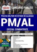 Apostila Pm Al - Oficial Combatente Polícia Militar Alagoas