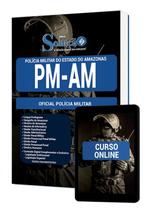 Apostila PM-AM - Oficial Polícia Militar Apostila PM-AM - Oficial Polícia Militar
