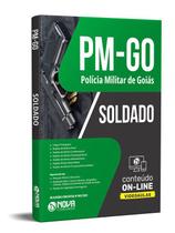 Apostila PM-GO 2022 - Soldado Combatente