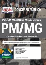 Apostila Pm Mg - Curso De Formação De Soldados