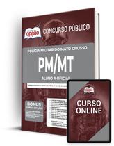 Apostila PM-MT - Aluno-A-Oficial - Apostilas Opção