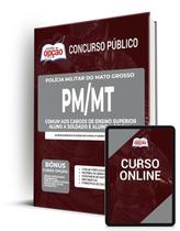 Apostila PM-MT - Comum aos Cargos de Ensino Superior