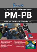 Apostila Pm Pb - Curso De Formação De Oficiais (Cfo)
