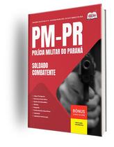 Apostila PM-PR - Soldado Combatente