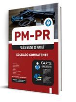 Apostila PM-PR - Soldado Combatente