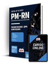 Apostila PM-RN - Policiais Militares - QPPM - Aluno Soldado