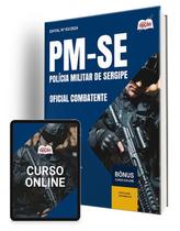 Apostila PM-SE 2024 - Oficial Combatente - Apostilas Opção