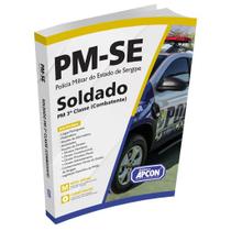 Apostila PM-SE 2024 - Soldado PM 3ª Classe (Combatente) Apostila PM-SE 2024 - Soldado PM 3ª Classe (Combatente)