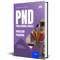Apostila Pnd (Cnu Professores) 2025 - Professor De Pedagogia