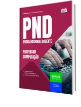 Apostila PND (CNU Professores) - Professor - Computação
