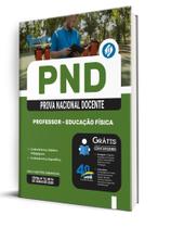 Apostila PND (CNU Professores) - Professor - Educação Física