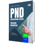 Apostila PND (CNU Professores) - Professor - Matemática Apostila PND (CNU Professores) - Professor - Matemática