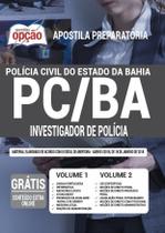 Apostila Polícia Civil Da Bahia - Investigador De Polícia - Apostilas Opção