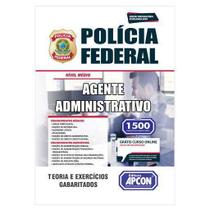 Apostila Polícia Federal 2020 - Agente Administrativo - GRUPO APCON