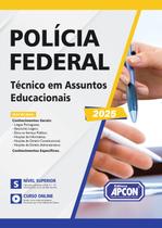 Apostila Polícia Federal PF 2025 Técnico em Assuntos Educacionais