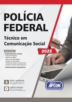 Apostila Polícia Federal PF 2025 Técnico em Comunicação Social