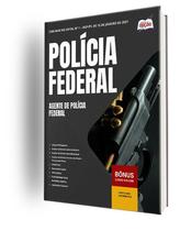 Apostila Polícia Federal (PF) - Agente de Polícia Federal Apostila Polícia Federal (PF) - Agente de Polícia Federal