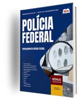 Apostila Polícia Federal (PF) - Papiloscopista Policial Federal Apostila Polícia Federal (PF) - Papiloscopista Policial Federal
