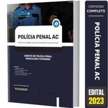 Apostila Policia Penal Ac - Agente Polícia Penal - Masculino