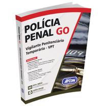 Apostila Polícia Penal do GO 2024 - Vigilante Penitenciário Temporário - VPT - Editora Apcon