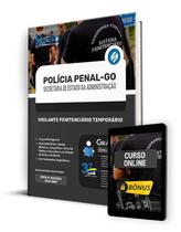 Apostila Polícia Penal GO 2024 - Vigilante Penitenciário Temporário Apostila Polícia Penal GO 2024 - Vigilante Penitenciário Temporário