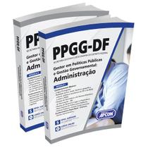 Apostila PPGG-DF 2022 - Gestor em Políticas Públicas e Gestão Governamental - Administração - GRUPO APCON