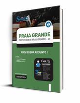 Apostila Praia Grande - SP 2023 - Professor Adjunto I - Editora Solução