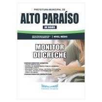 Apostila Pref. Alto Paraíso de Goiás 2020 - Monitor de Creche