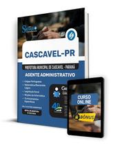 Apostila Pref Cascavel - PR 2024 - Agente Administrativo