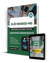 Apostila Pref Elói Mendes - MG 2024 - Assistente Adm