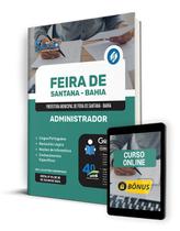 Apostila Pref Feira de Santana BA 2024 Administrador