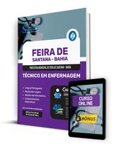 Apostila Pref Feira de Santana BA 2024 Técnico em Enfermagem