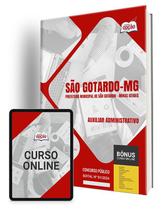 Apostila Pref São Gotardo - MG 2024 - Auxiliar Adm