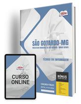 Apostila Pref São Gotardo MG 2024 Técnico em Enfermagem Apostila Pref São Gotardo MG 2024 Técnico em Enfermagem
