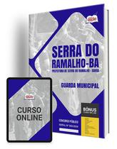 Apostila Pref Serra do Ramalho BA 2024 Guarda Municipal