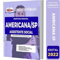 Apostila Prefeitura Americana Sp - Assistente Social